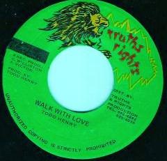 Todd Henry - Walk With Love