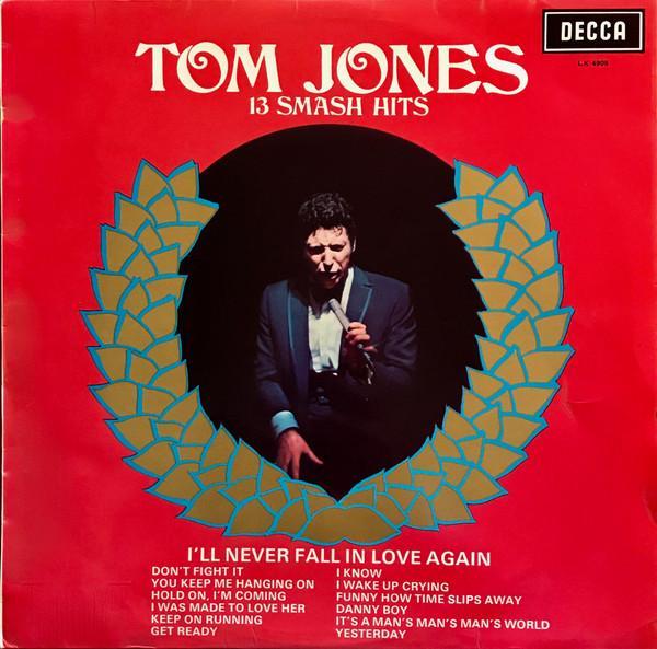 Tom Jones - 13 Smash Hits