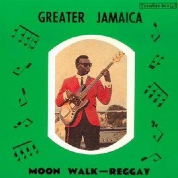 Tommy McCook - Greater Jamaica Moon Walk - Reggay