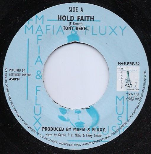 Tony Rebel - Hold Faith