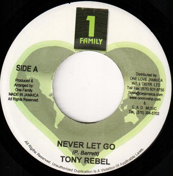 Tony Rebel - Never Let Go