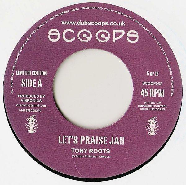 Tony Roots - Let's Praise Jah