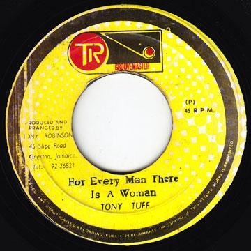 Tony Tuff - For Every Man There Is A Woman