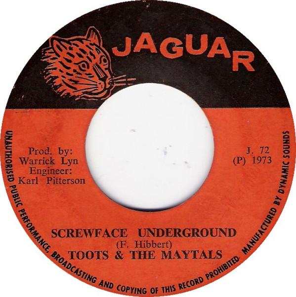 Toots & The Maytals, Internationals (3) - Screwface Underground / Screwface Underground (Version)