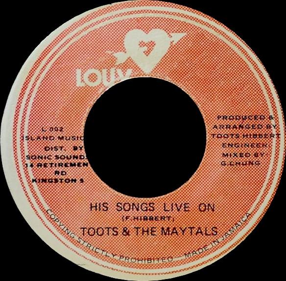 Toots & The Maytals - His Songs Live On