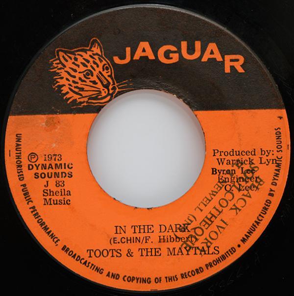 Toots & The Maytals - In The Dark / Sailing On