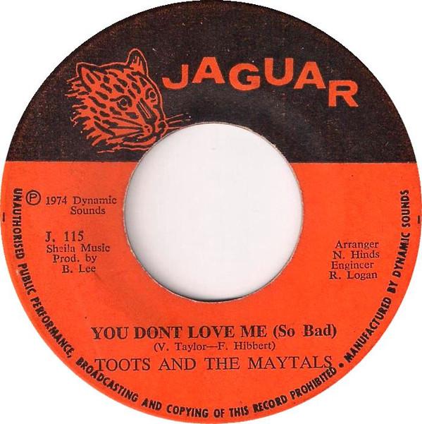 Toots & The Maytals, The Dynamites - You Don't Love Me ( So Bad)