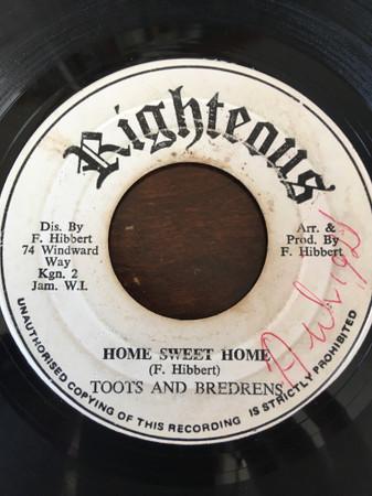 Toots And Bredrens - Home Sweet Home