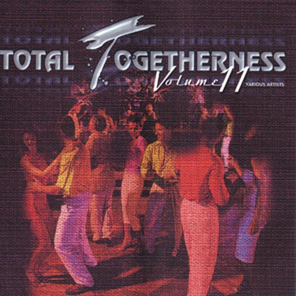  - Total Togetherness Volume 11