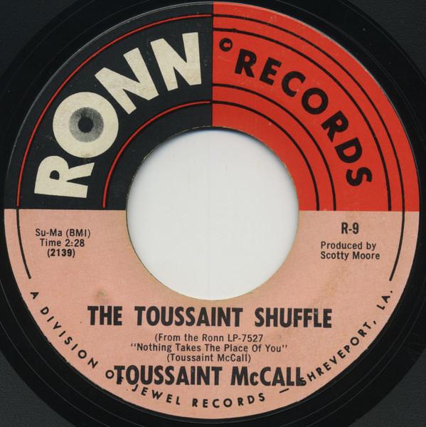 Toussaint McCall - The Toussaint Shuffle / The Toussaint Shuffle