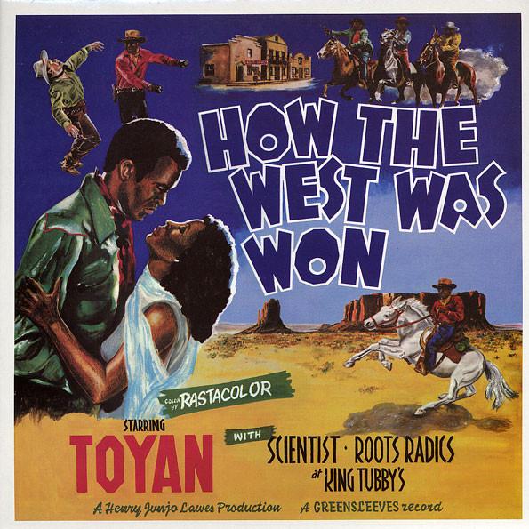 Toyan - How The West Was Won