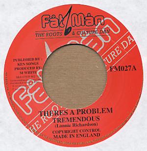 Tremendous - There's A Problem