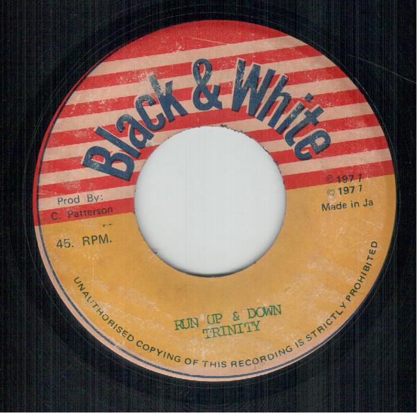 Trinity (4), Lloyd Parks, Carlton Patterson - Let Me Go Girl / Run Up & Down