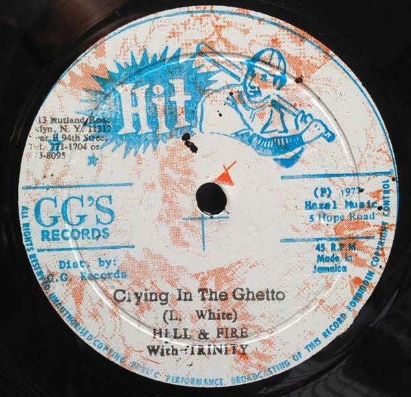 Trinity (4), G.G. Allstars, Hell & Fire - Crying In The Ghetto