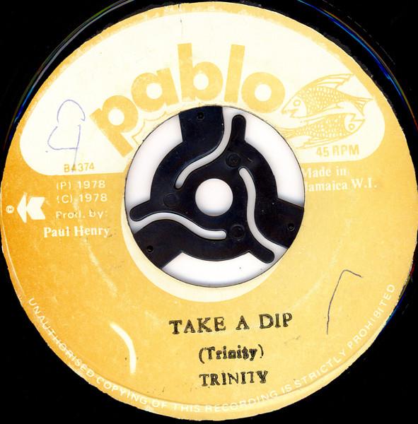 Trinity (4) - Take A Dip / Dip Style