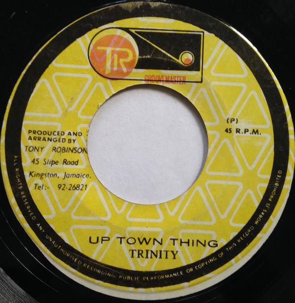 Trinity (4) - Up Town Thing
