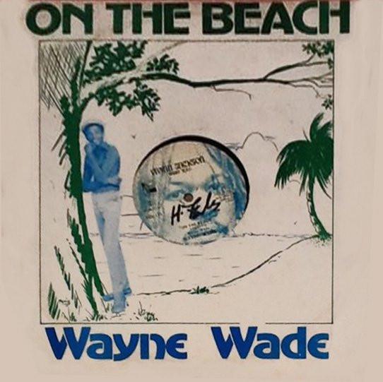 Trinity (4), Wayne Wade - On The Beach
