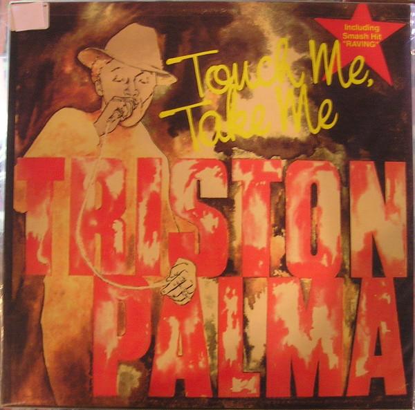 Tristan Palmer - Touch Me, Take Me