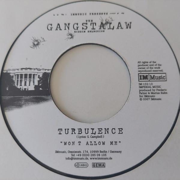 Turbulence (4), Rebellion The Recaller - Won`t Allow Me / Gangstalaw