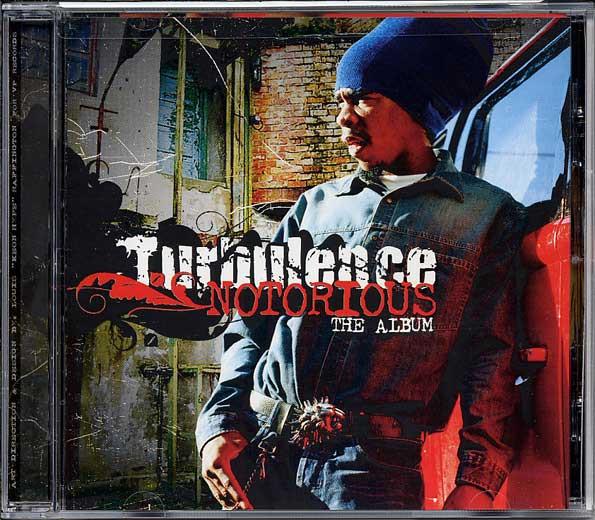 Turbulence (4) - Notorious (The Album)