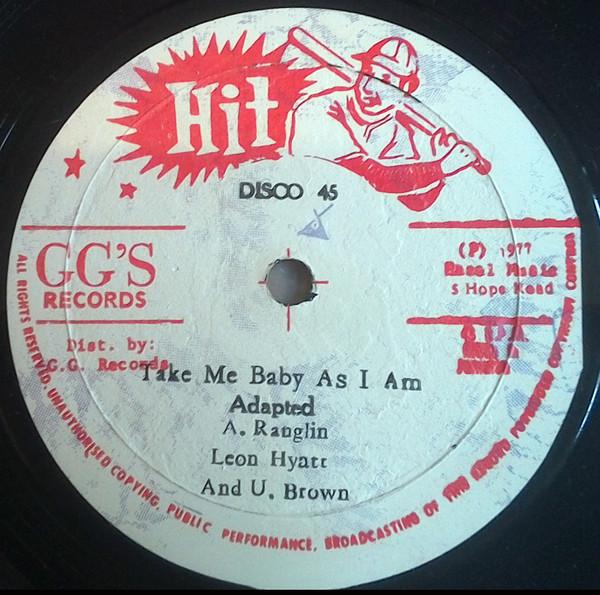 U Brown, Alvin Ranglin, Leon Hyatt - Take Me Baby As I Am