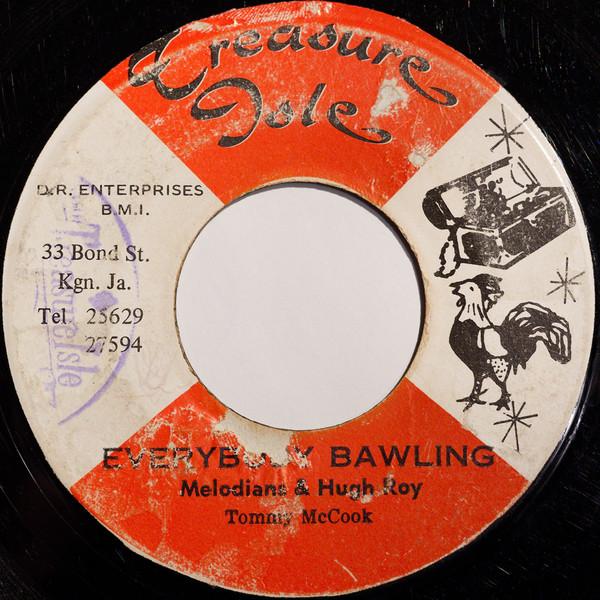 U-Roy, Alton Ellis, Tommy McCook, The Melodians - Ain't That Loving You / Everybody Bawling