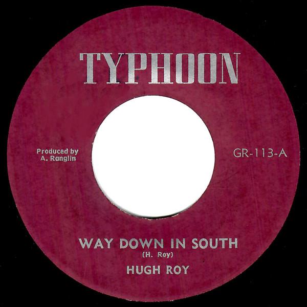 U-Roy, Billy Dice - Way Down South / Be My Guest