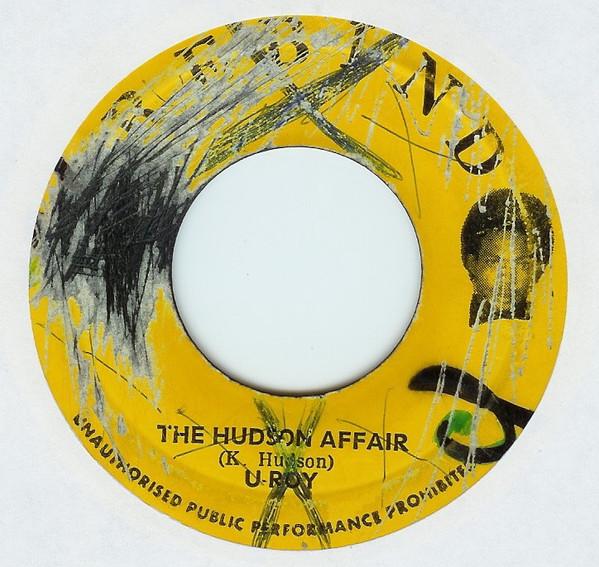 U-Roy, Samuel The First - The Hudson Affair / Hot Stick Version