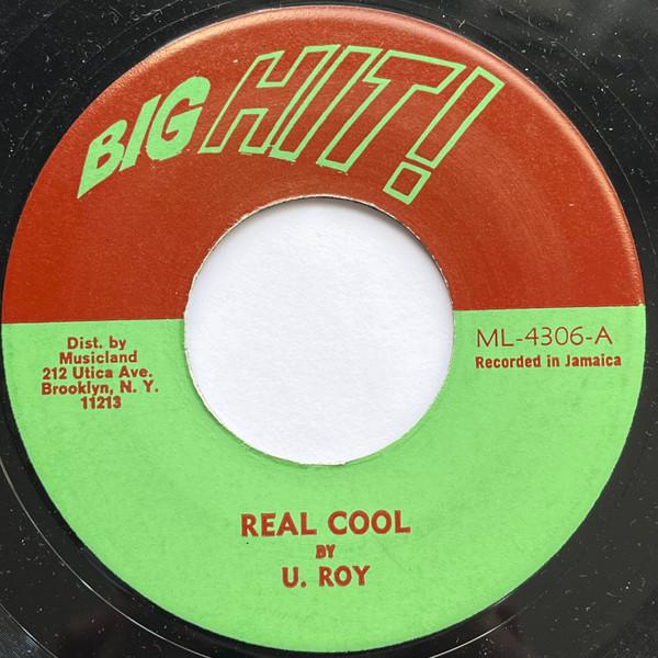 U-Roy, The Sunshot All Stars - Real Cool / Cool Cool Version