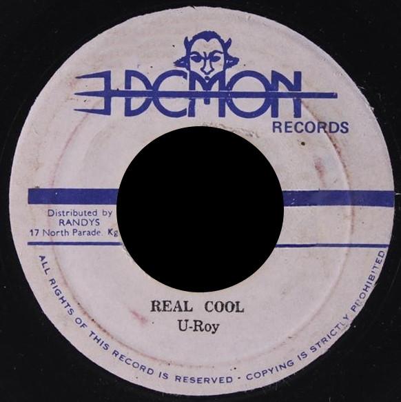 U-Roy, The Sunshot All Stars - Real Cool / Version