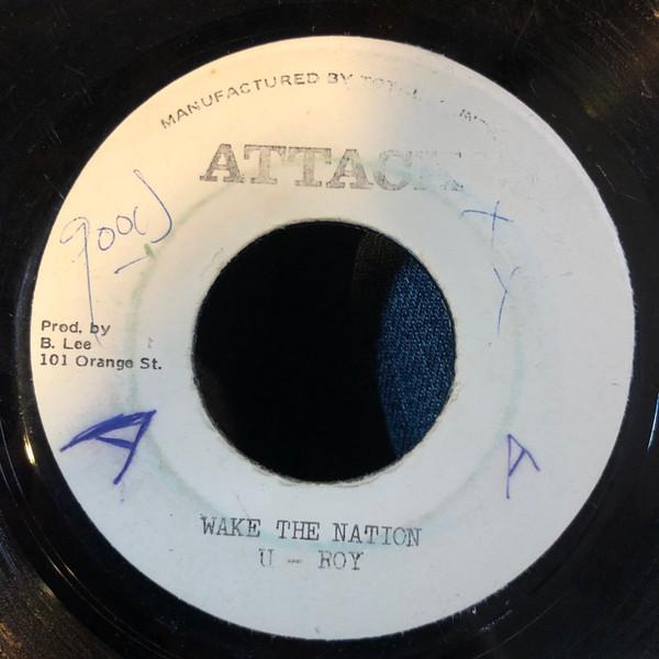 U-Roy, Tommy McCook, Bobby Ellis - Wake The Nation / Canon
