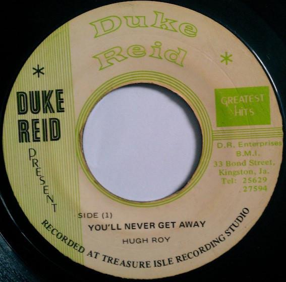 U-Roy, Tommy McCook Quintet - You'll Never Get Away / Rock Away