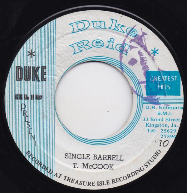 U-Roy, Tommy McCook - Single Barrell / I Can't Lose