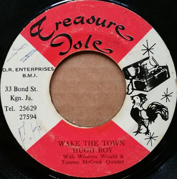 U-Roy, Winston Wright, Tommy McCook & The Supersonics - Wake The Town / Big Boy & Teacher