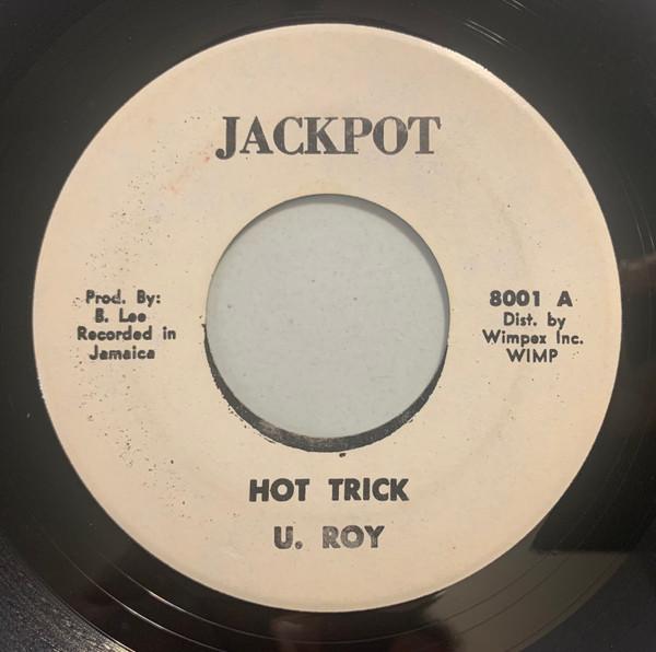 U-Roy - Hot Trick / Straight To Big Youth Head