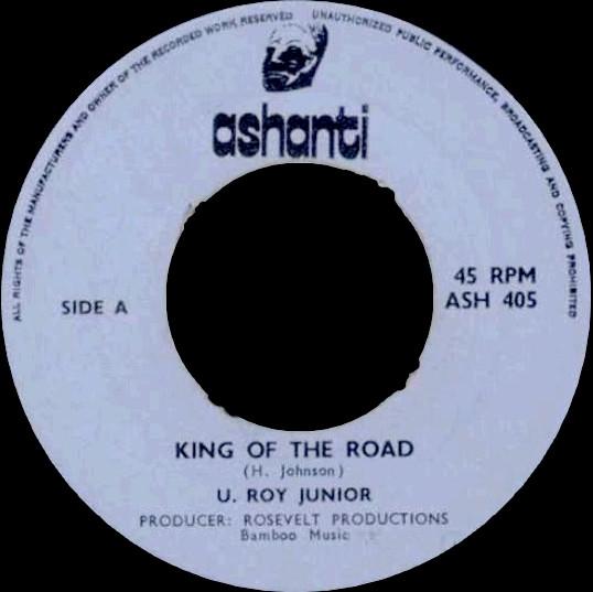 U-Roy Junior - King Of The Road
