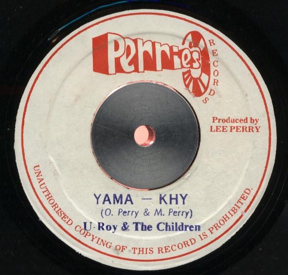 U-Roy, The Children (7) - Yama - Khy