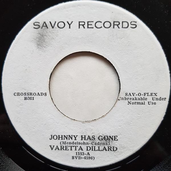 Varetta Dillard - Johnny Has Gone / So Many Ways