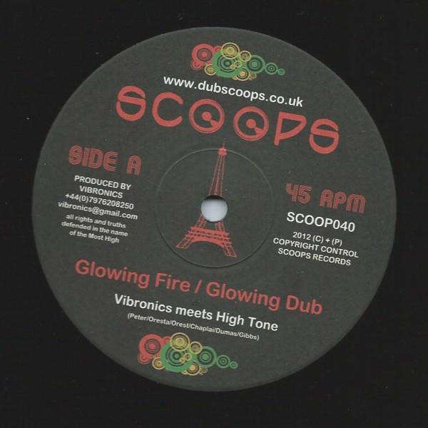 Vibronics, High Tone, Ez3kiel - Glowing Fire / Hausse D'Intensité