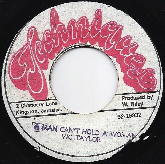 Vic Taylor - A Man Can't Hold A Woman