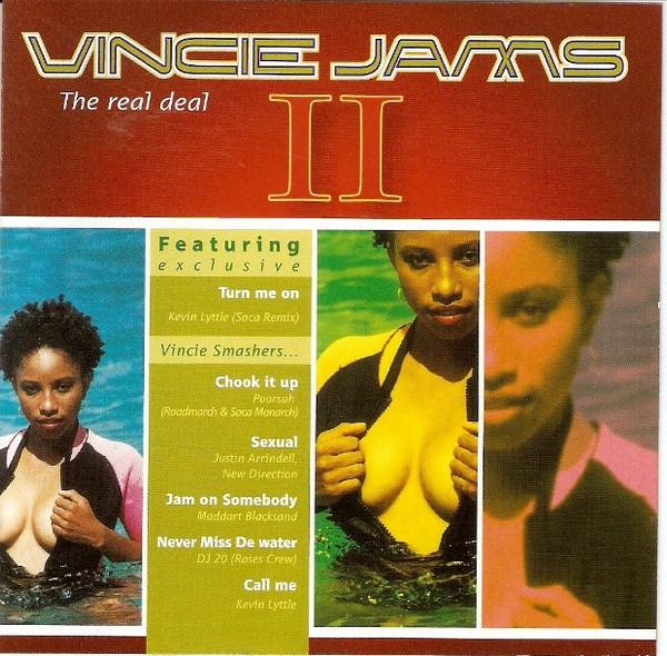  - Vincie Jams The Real Deal