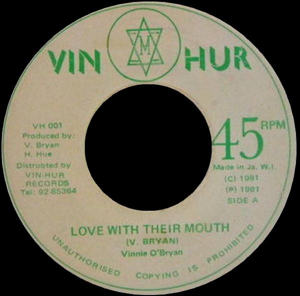 Vinnie O'Bryan - Love With Their Mouth