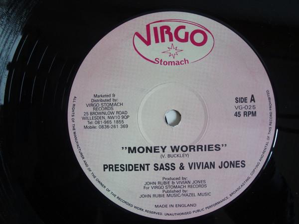 Vivian Jones, President Sass - Money Worries