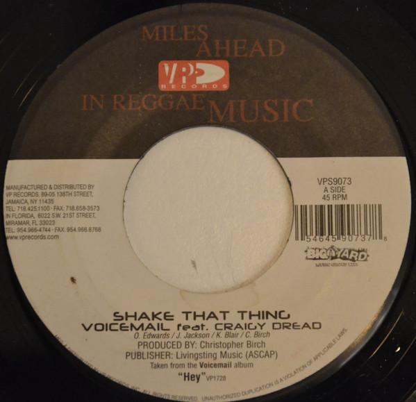 Voicemail, Craigy Dread - Shake That Thing