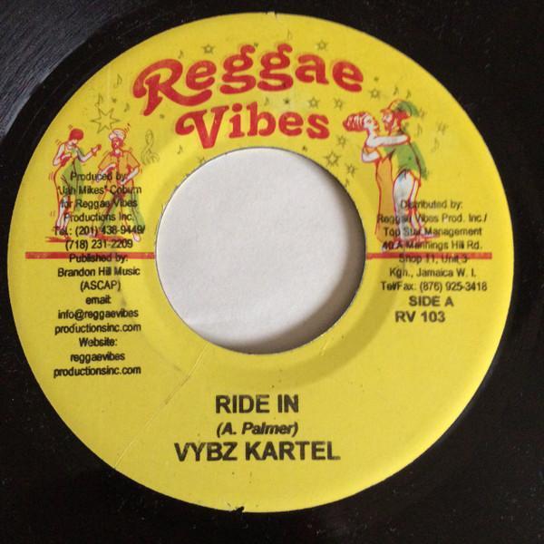 Vybz Kartel, Da'Ville - Ride In / Dem No Mi Amigo