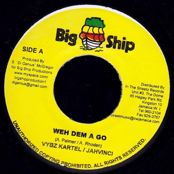 Vybz Kartel, Jah Vinci, Chino (8) - Weh Dem A Go / Wine And Touch U Toe