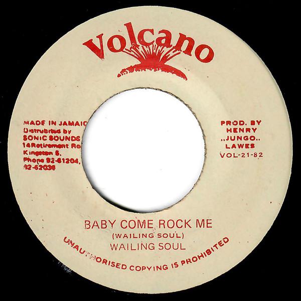 Wailing Souls - Baby Come Rock Me