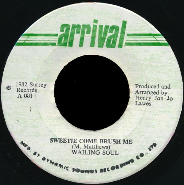 Wailing Souls - Sweetie Come Brush Me
