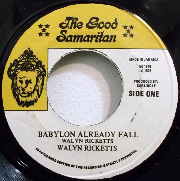 Walyn Ricketts - Babylon Already Fall