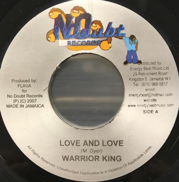 Warrior King, Prestige (7) - Love And Love / Can't Forget